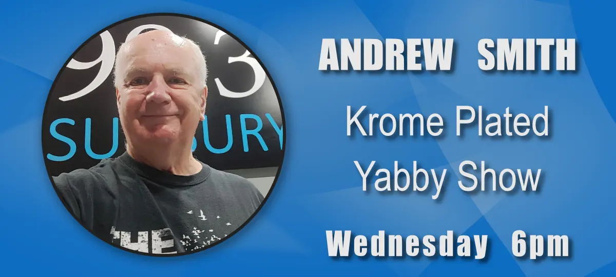 Andrew Smith's Chrome plated Yabby show on Sunbury Radio.