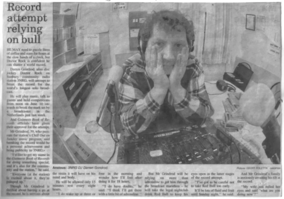 On 10 June 2000, 39-year-old Darren Grindrod – AKA Doctor Rock – attempted to break the world record for the longest solo broadcast.
