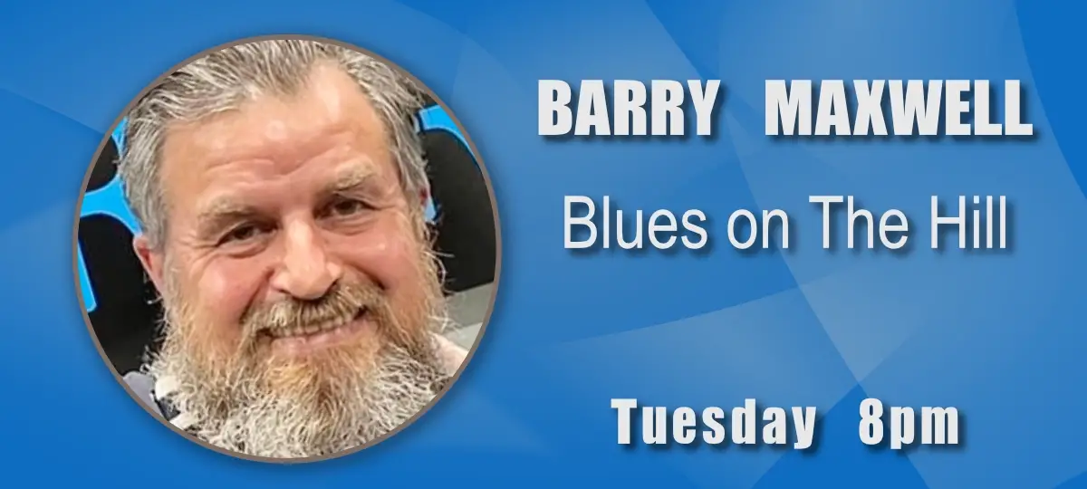Barry Maxwelll - blues on the hill - Sunbury Radio